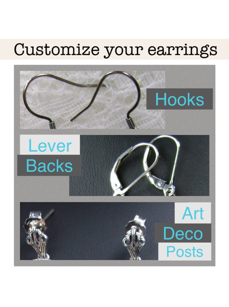 Choice of earring closures, traditional wires/ hooks, lever-backs and art deco posts